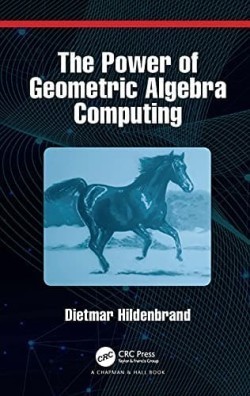 Power of Geometric Algebra Computing