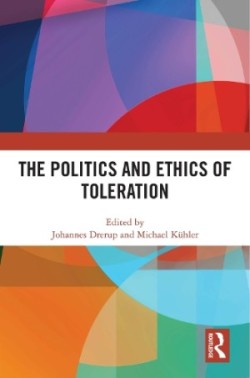 Politics and Ethics of Toleration