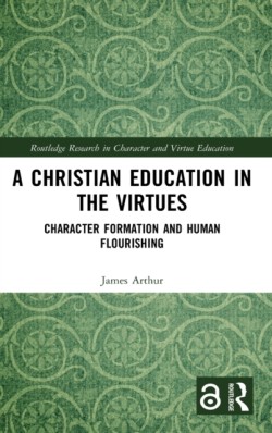 Christian Education in the Virtues