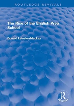 Rise of the English Prep School