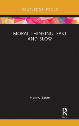 Moral Thinking, Fast and Slow