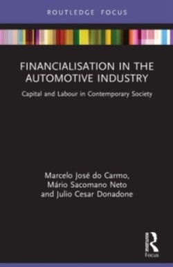 Financialisation in the Automotive Industry