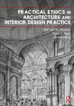 Practical Ethics in Architecture and Interior Design Practice