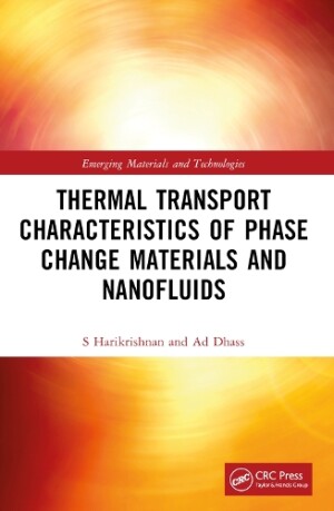 Thermal Transport Characteristics of Phase Change Materials and Nanofluids