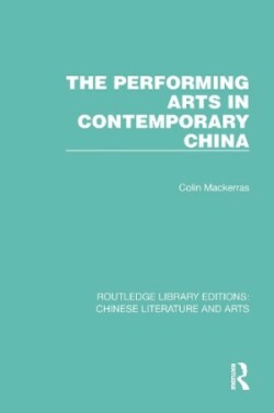 Performing Arts in Contemporary China