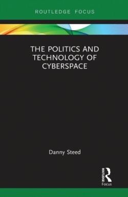 Politics and Technology of Cyberspace