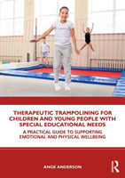 Therapeutic Trampolining for Children and Young People with Special Educational Needs