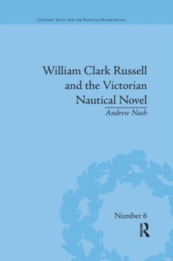 William Clark Russell and the Victorian Nautical Novel