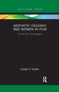 Aesthetic Violence and Women in Film