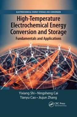 High-Temperature Electrochemical Energy Conversion and Storage