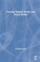 Turning Mental Health into Social Action