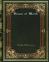 House of Mirth