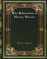 Education of Henry Adams