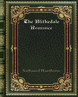 Blithedale Romance