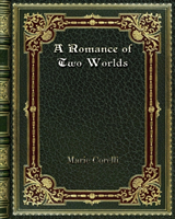 Romance of Two Worlds