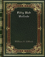 Fifty Bab Ballads