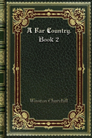 Far Country. Book 2