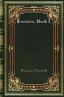 Coniston. Book I.