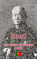 JUDO - 200 FOTOS DE JIGORO KANO (portugu�s)