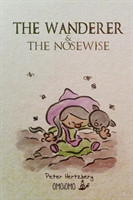 Wanderer and the Nosewise