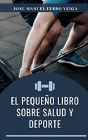 pequeno libro sobre salud y deporte