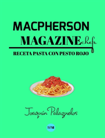 Macpherson Magazine Chef's - Receta Pasta con pesto rojo