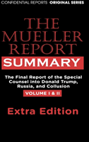 Mueller Report Hardcover Extra Summary Editon