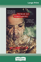 Woman of Substances