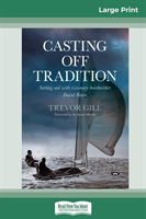 Casting Off Tradition