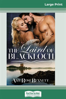 Laird Of Blackloch (16pt Large Print Edition)