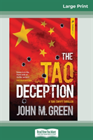 Tao Deception (16pt Large Print Edition)