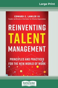 Reinventing Talent Management