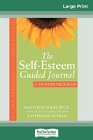 Self-Esteem Guided Journal (16pt Large Print Edition)