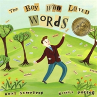 Boy Who Loved Words