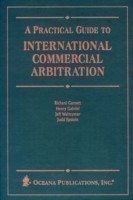 Practical Guide to International Commercial Arbitration