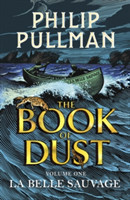 La Belle Sauvage: The Book of Dust 1
