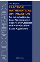 Practical Mathematical Optimization