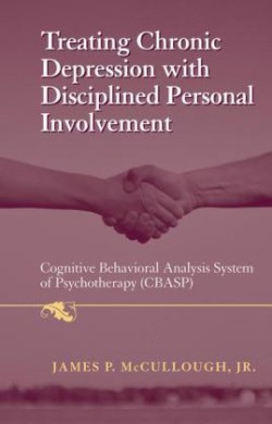 Treating Chronic Depression with Disciplined Personal Involvement