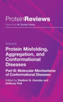 Protein Misfolding, Aggregation and Conformational Diseases