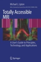 Totally Accessible MRI