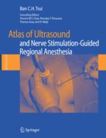 Atlas of Ultrasound- and Nerve Stimulation-Guided Regional Anesthesia