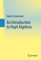 Introduction to Hopf Algebras