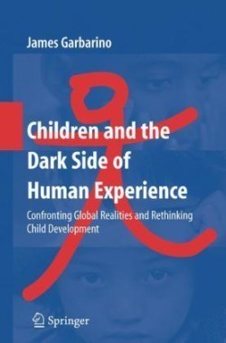 Children and the Dark Side of Human Experience