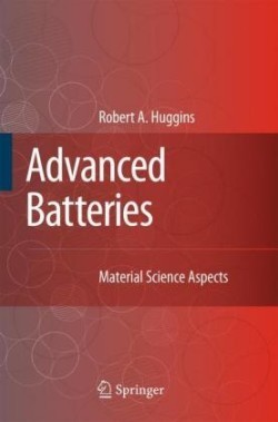 Advanced Batteries Materials Science Aspects