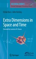 Extra Dimensions in Space and Time*