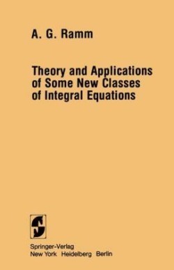 Theory and Applications of Some New Classes of Integral Equations