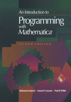 Introduction to Programming with Mathematica®