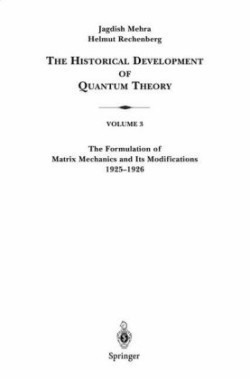 Formulation of Matrix Mechanics and Its Modifications 1925–1926