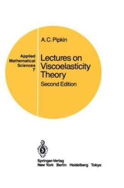 Lectures on Viscoelasticity Theory