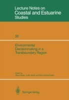 Environmental Decisionmaking in a Transboundary Region